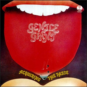 Gentle+Giant+-+Acquiring+The+Taste 1971