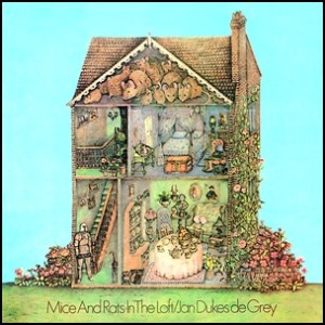 jan dukes de grey mice and rats in the loft 1971