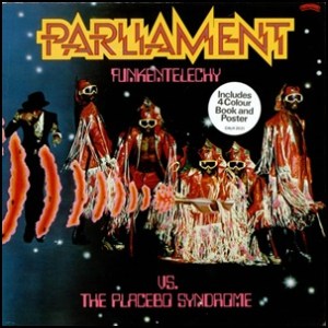 Parliament+-+Funkentelechy+Vs.+The+Placebo 1977
