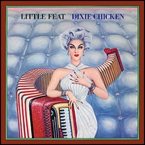 Little_Feat_-_Dixie_Chicken