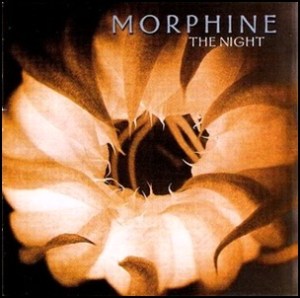 Morphine_The_Night