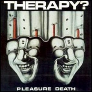 Therapy Pleasure Death