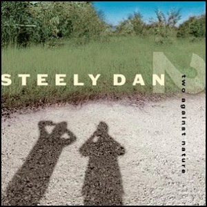 Steely Dan- Two against nature