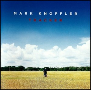 Mark Knopfler-Tracker