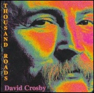 David_Crosby_Thousand_Roads