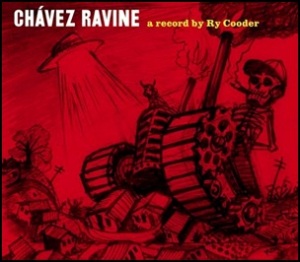 Ry_Cooder - Chavez Ravine