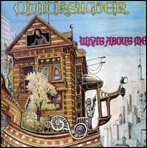 quicksilver_messenger_service-what_about_me