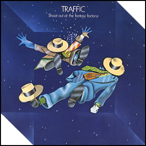 traffic_-_shoot_out_at_the_fantasy_factory